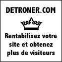 Dtroner vos concurents